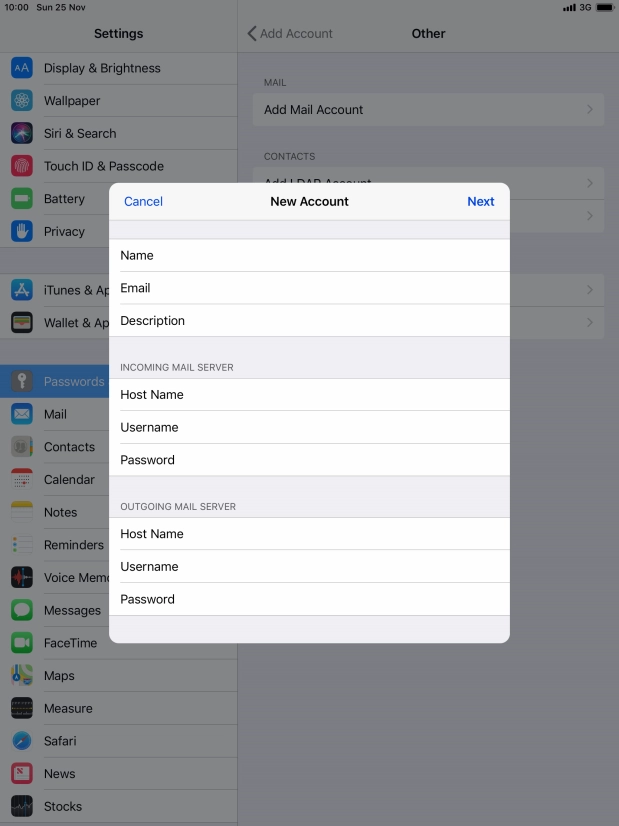 Press Password and key in the password for your email account. Please note that if you're using Vodafone's outgoing server, leave the password field empty.