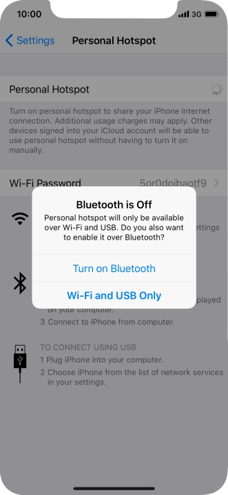 If Wi-Fi is turned on, press Wi-Fi and USB Only.