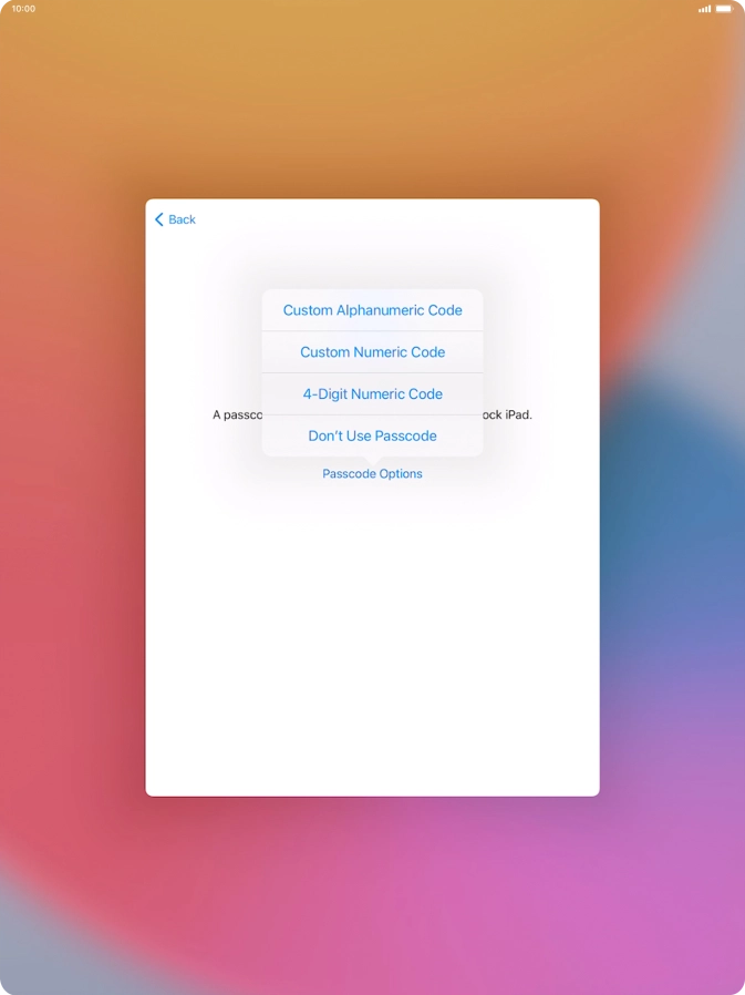 Follow the instructions on the screen to turn on use of lock code or press Don't Use Passcode.