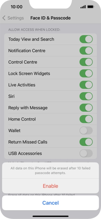 If you turn on the function, press Enable.