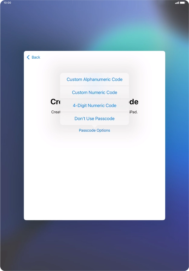 Follow the instructions on the screen to turn on use of lock code or press Don't Use Passcode.