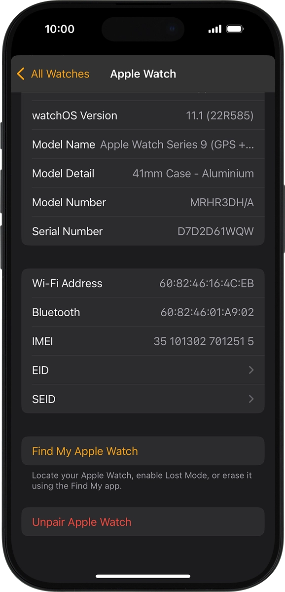 On your phone: Press Find My Apple Watch. If you're asked to log on, log on with your Apple ID.