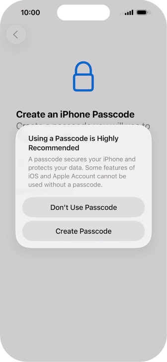 If you turn off the function, press Don't Use Passcode. If you turn off the function, press Don't Use Passcode.