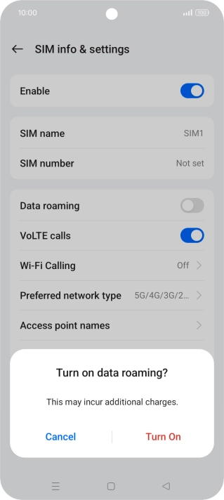 If you turn on the function, press Turn On.