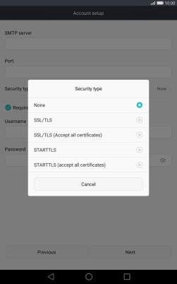 Press None to turn off the function.