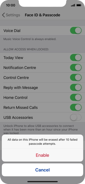 If you turn on the function, press Enable.