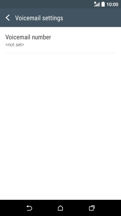 Press Voicemail number.