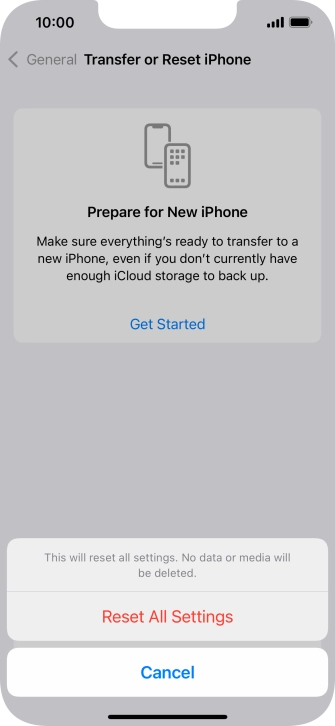 Press Reset All Settings. Wait a moment while the factory default settings are restored. Follow the instructions on the screen to set up your phone and prepare it for use.
