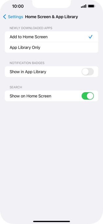 To add new downloaded apps to both the home screen and App Library, press Add to Home Screen. To add new downloaded apps to both the home screen and App Library, press Add to Home Screen.