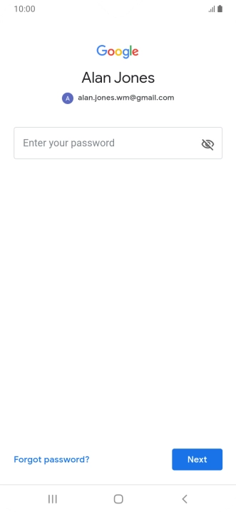 Press Enter your password and key in the password for your Google account.