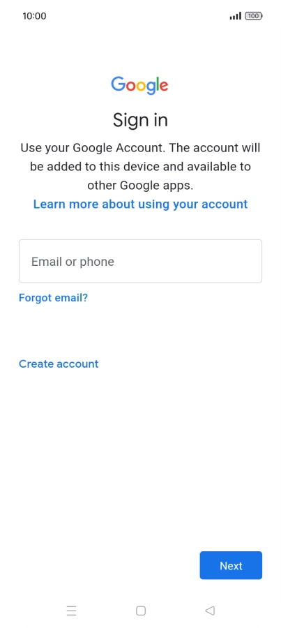 If you don't have a Google account, press Create account and follow the instructions on the screen to create an account.