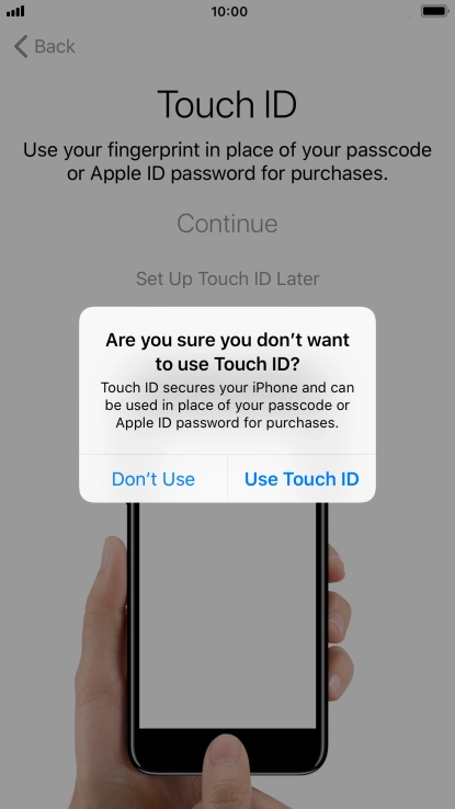 If you turn off the function, press Don't Use.