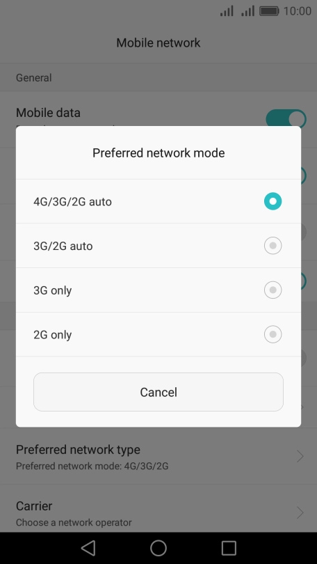 Press the required network mode.