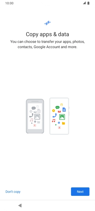 You can transfer the contents of another phone to your phone when it's activated for the first time and after a factory reset. When this screen is displayed, your phone is ready to transfer contents from another phone.