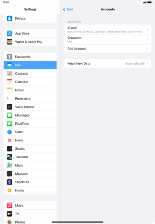 Press the name of the email account you've just set up. Press the name of the email account you've just set up.