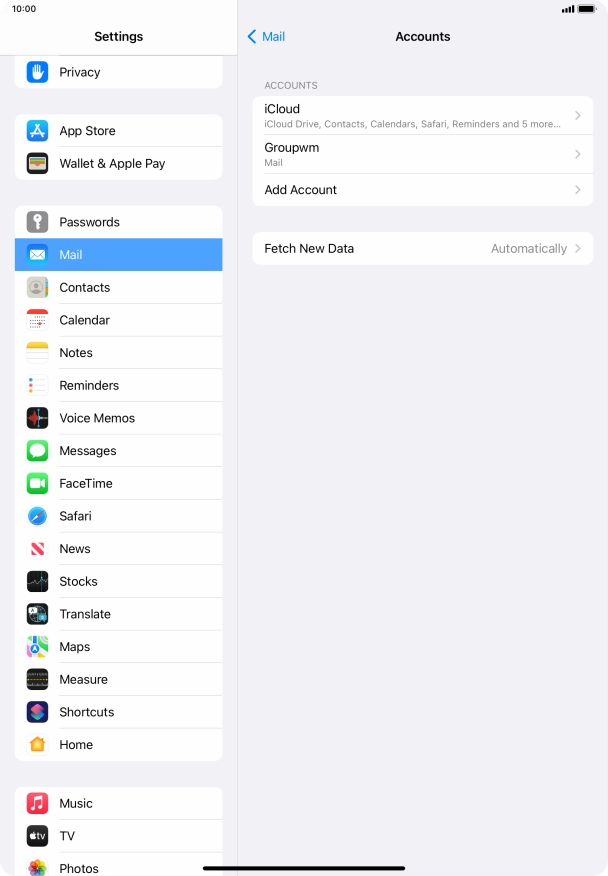 Press the name of the email account you've just set up. Press the name of the email account you've just set up.