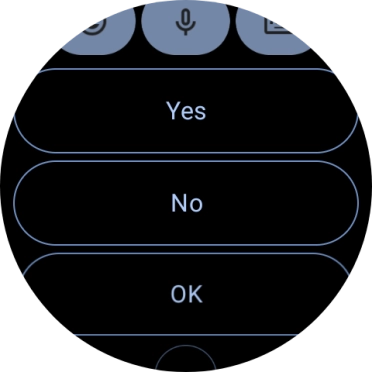Press the required reply.