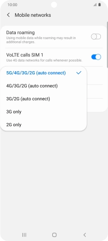 Press the required network mode.