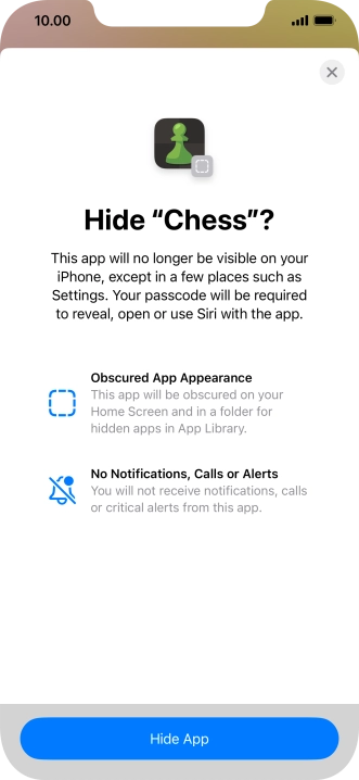 Press Hide App.