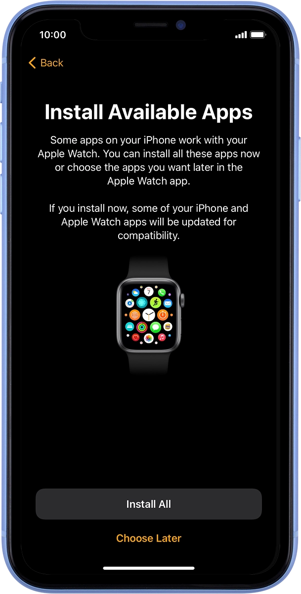 On your phone: Press Install All to install compatible apps from your phone on your Apple Watch. Wait a moment while the apps are installed.