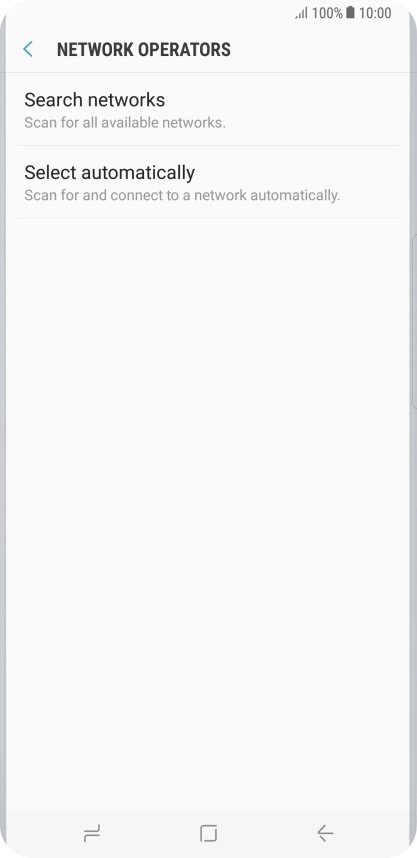 If you want to select a network manually, press Search networks and wait while your phone searches for networks.
