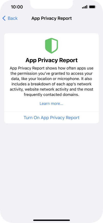 Press Turn On App Privacy Report to turn on the function.