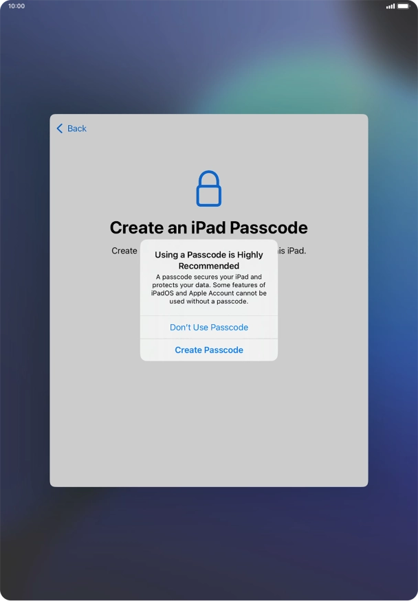 If you turn off the function, press Don't Use Passcode.