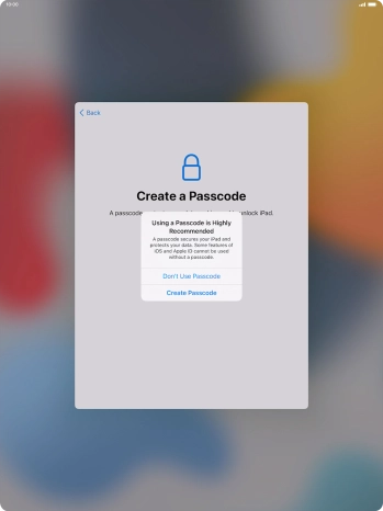If you turn off the function, press Don't Use Passcode. If you turn off the function, press Don't Use Passcode.