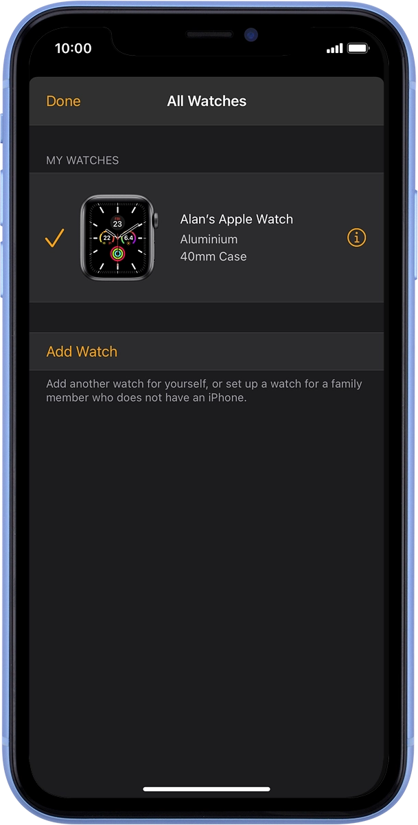 On your phone: Press the information icon next to the name of your Apple Watch.