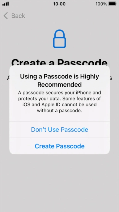 If you turn off the function, press Don't Use Passcode.