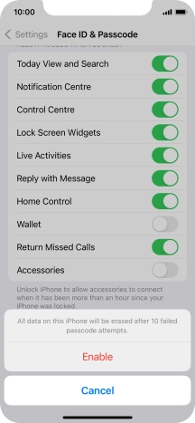 If you turn on the function, press Enable.