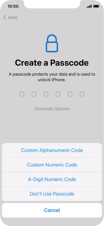 Follow the instructions on the screen to turn on use of phone lock code or press Don't Use Passcode.
