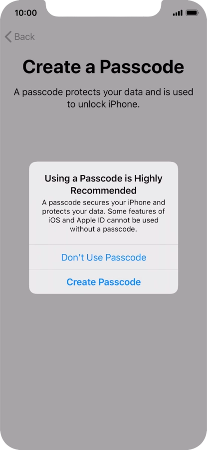If you turn off the function, press Don't Use Passcode.