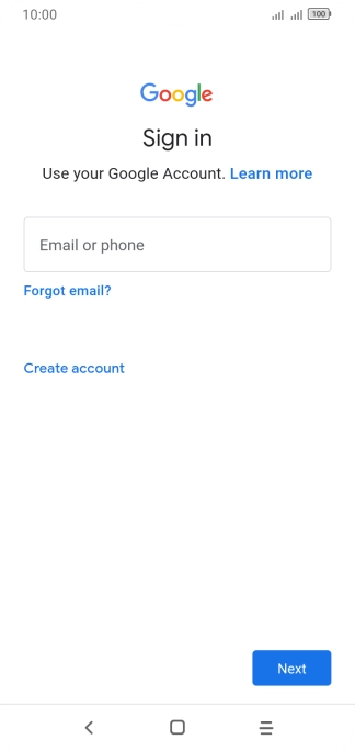 If you don't have a Google account, press Create account and follow the instructions on the screen to create an account.