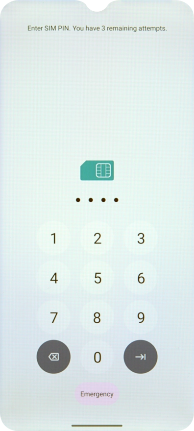 If your SIM is locked, key in your PIN and press arrow right.