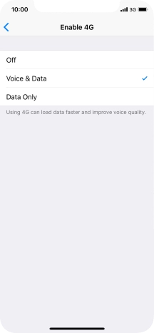 To turn off use of 4G, press Off.