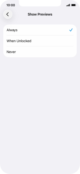 To select notification preview on the lock screen, press Always.