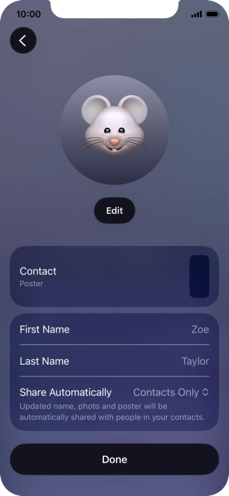 Press the name fields and follow the instructions on the screen to edit your name on the Contact Poster.