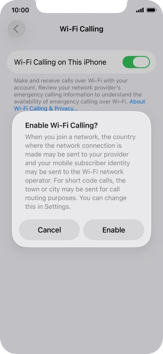 If you turn on the function, press Enable.