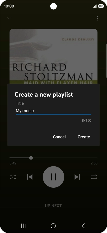 Key in a name for the playlist and press Create. Key in a name for the playlist and press Create.