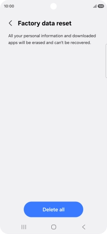Press Delete all. Wait a moment while the factory default settings are restored. Follow the instructions on the screen to set up your phone and prepare it for use.