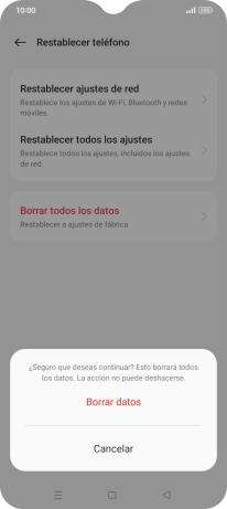 Pulsa Borrar datos. Espera unos instantes mientras el teléfono restablece la configuración predeterminada. Sigue las indicaciones de la pantalla para configurar el teléfono y dejarlo listo para su uso.