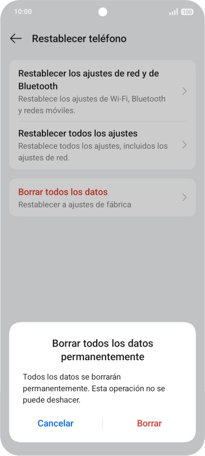 Pulsa Borrar. Espera unos instantes mientras el teléfono restablece la configuración predeterminada. Sigue las indicaciones de la pantalla para configurar el teléfono y dejarlo listo para su uso.