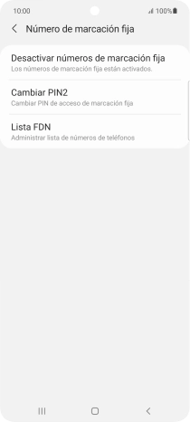 Pulsa Desactivar números de marcación fija. Pulsa Desactivar números de marcación fija.
