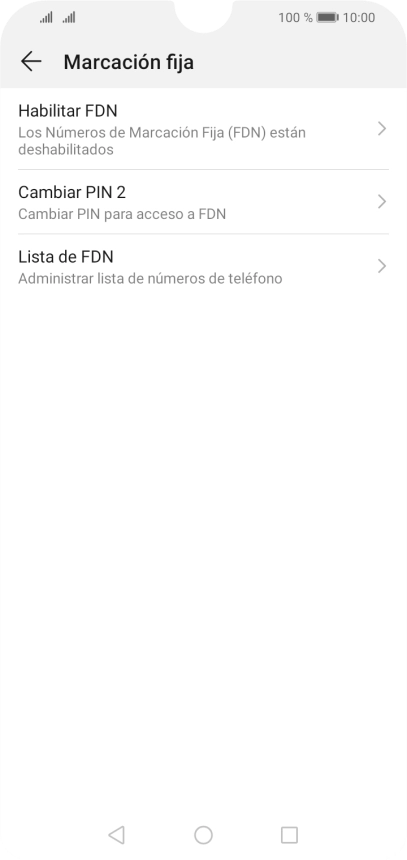 Pulsa Habilitar FDN para activar la marcación fija.