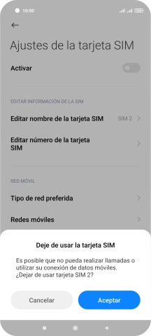 Si desactivas el uso de la tarjeta SIM, pulsa Aceptar.