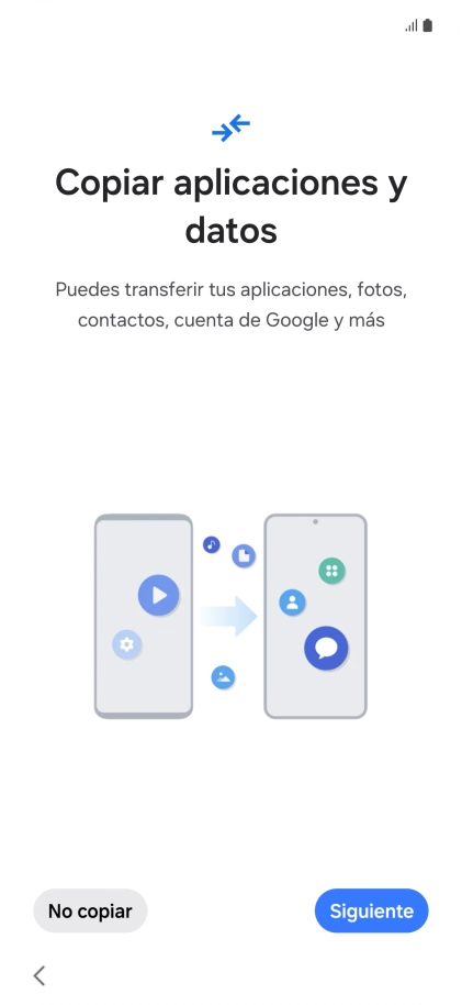 Pulsa No copiar y sigue las indicaciones de la pantalla para finalizar la activación del teléfono.