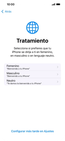 Sigue las indicaciones de la pantalla para elegir la forma de tratamiento deseada en el teléfono, es decir, el masculino, el femenino o una forma de tratamiento neutra o pulsa Configurar más tarde en Ajustes.