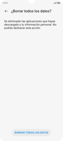 Pulsa BORRAR TODOS LOS DATOS. Espera unos instantes mientras el teléfono restablece la configuración predeterminada. Sigue las indicaciones de la pantalla para configurar el teléfono y dejarlo listo para su uso.