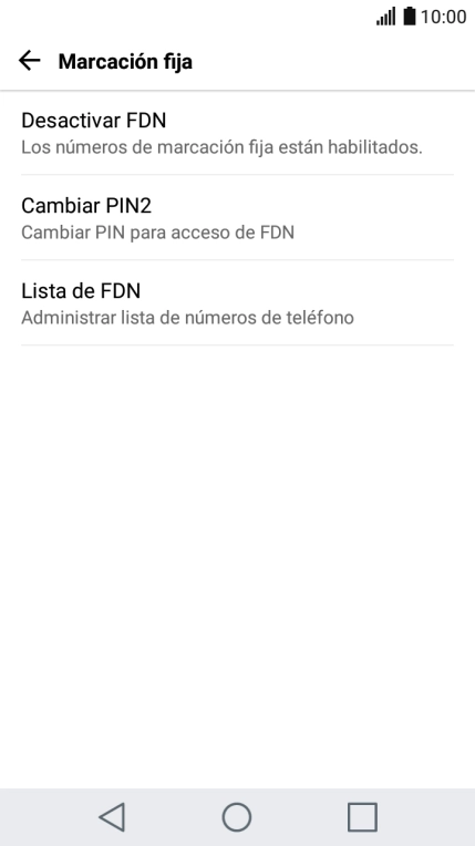 Pulsa Desactivar FDN para desactivar la marcación fija.